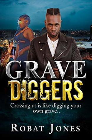 Grave Diggers: Crossing us is like digging your own grave