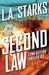 The Second Law (Lynn Dayton Thriller, #3) by L.A. Starks