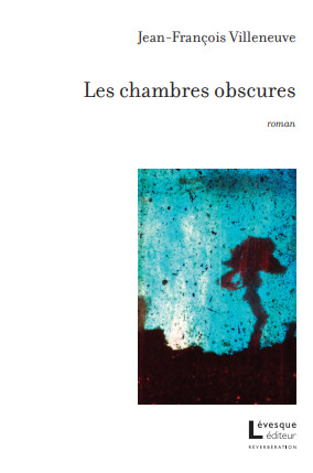 Les chambres obscures