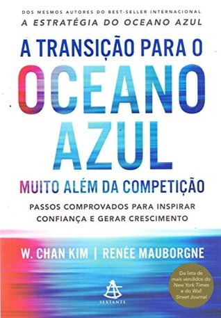 A Transicao Para o Oceano Azul (Em Portugues do Brasil)