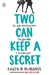 Two Can Keep a Secret by Karen M. McManus
