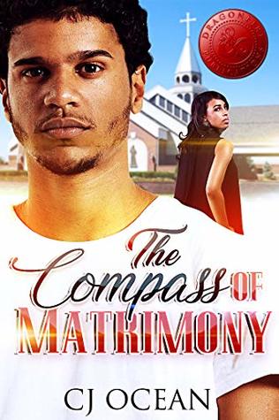 The Compass of Matrimony (Ebnezer Baptist Book 1)