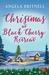 Christmas at Black Cherry Retreat (Choc Lit) by Angela Britnell Christmas at Black Cherry Retreat (Choc Lit) by Angela Britnell