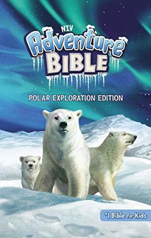 NIV, Adventure Bible, Polar Exploration Edition, Full Color, eBook