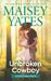 Unbroken Cowboy (Gold Valley, #5) by Maisey Yates