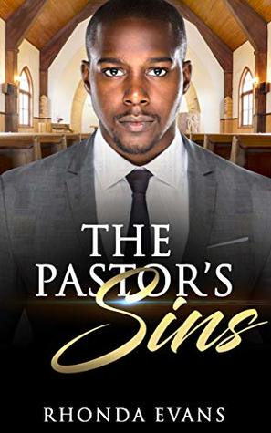 The Pastor's Sins (Pastor's Sins Revealed Book 1)