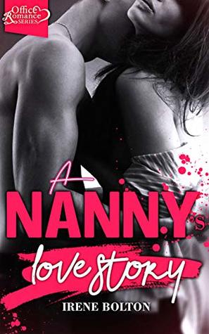 A Nanny's Love Story (Office Romance Series)