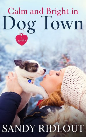 Calm and Bright in Dog Town