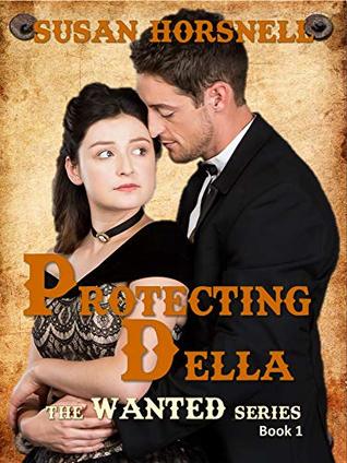 Protecting Della (The Wanted Series Book 1)