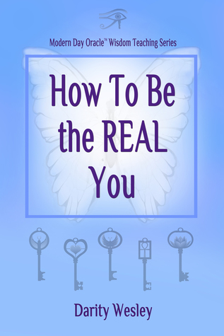 How To Be the REAL You