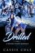 Drilled A Reverse Harem Romance by Cassie Cole