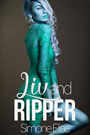 Liv and Ripper: Monsters of Mayhem MC: A Motorcycle Romance