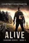 Alive (Sundown Series Book 3)