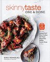 Skinnytaste One and Done: 140 No-Fuss Dinners for Your Instant Pot®, Slow Cooker, Air Fryer, Sheet Pan, Skillet, Dutch Oven, and More: 140 No-Fuss Dinners Sheet Pan, Skillet, Dutch Oven, and More