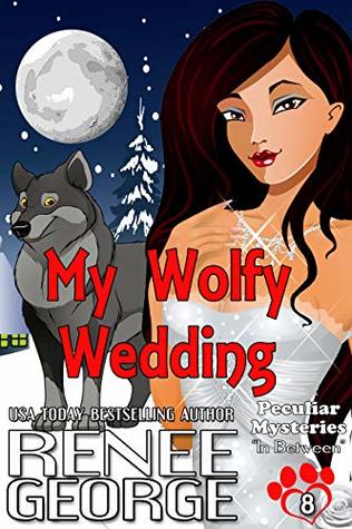 My Wolfy Wedding: In Between