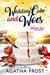 Wedding Cake and Woes (Peridale Cafe Mystery, #15) by Agatha Frost