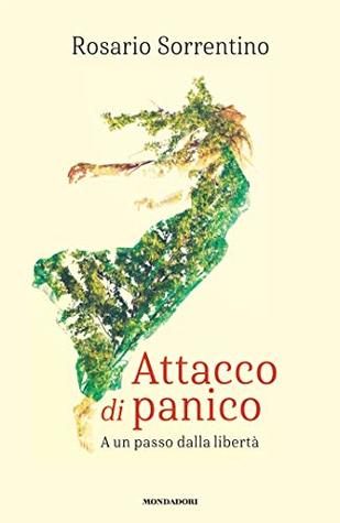 Attacco di panico: A un passo dalla libertà