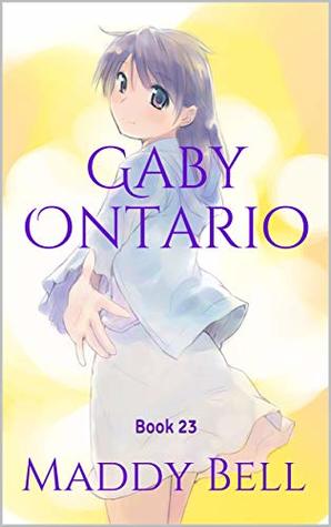 Gaby Ontario: Book 23