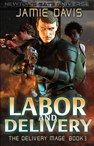 Labor and Delivery: A Newton's Gate Series
