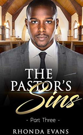The Pastor's Sins 3 (Pastor's Sins Revealed)