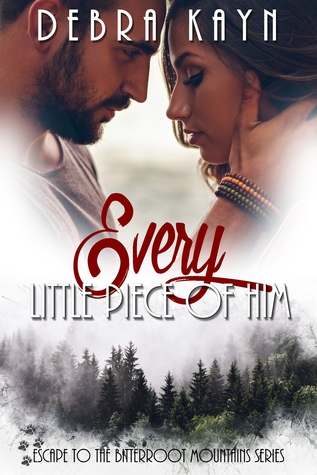 Every Little Piece of Him