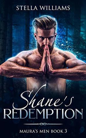 Shane's Redemption (Maura's Men Book 3)