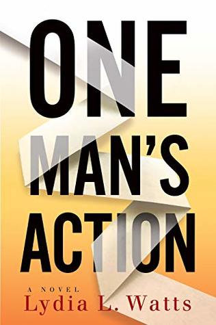 One Man's Action