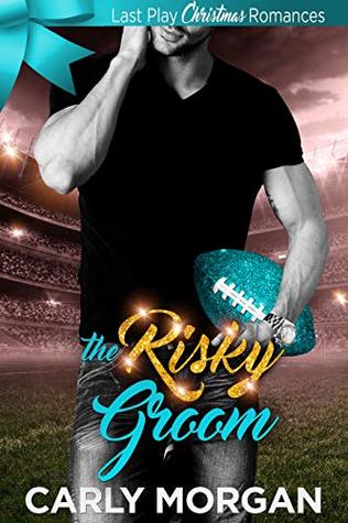 The Risky Groom