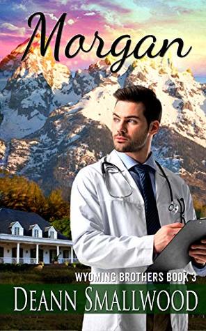 Morgan (Wyoming Brothers Book 3)