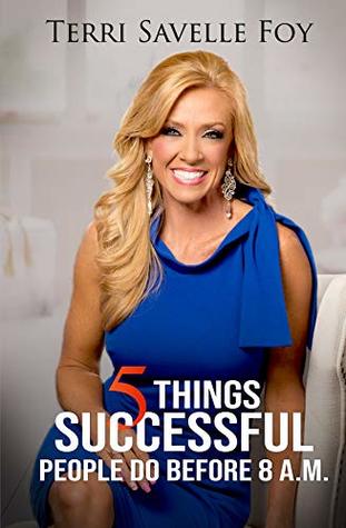 5 Things Successful People Do Before 8 AM
