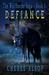 Defiance The Wolfborne Saga Book 1 by Cheree Alsop