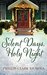 Silent Days, Holy Night by Phyllis Clark Nichols
