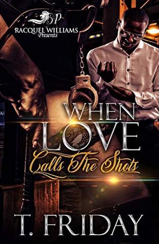 When Love Calls the Shots