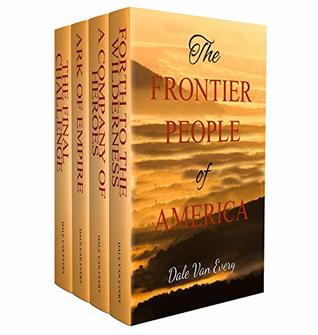 The Frontier People of America: A box set of American History