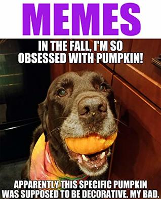 Memes: Funny Awesome Memes XL and Pictures (Memes for Teens)