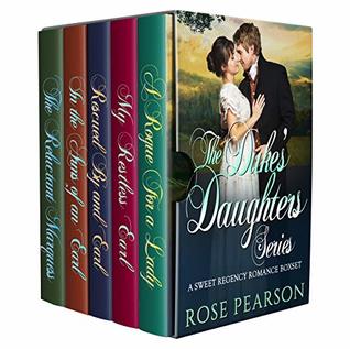 The Duke's Daughters Series: A Sweet Regency Romance Boxset