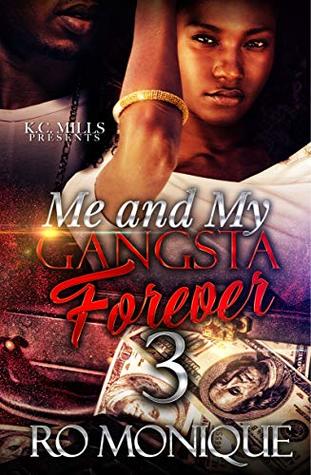 Me and My Gangsta Forever 3