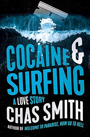 Cocaine and Surfing: An outrageous expose
