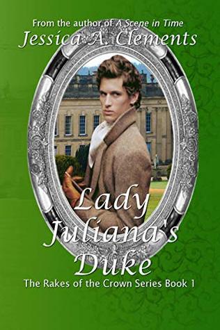 Lady Juliana's Duke