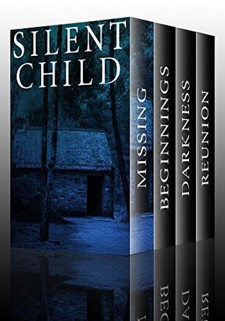The Silent Child Boxset: A Collection of Riveting Kidnapping Mysteries