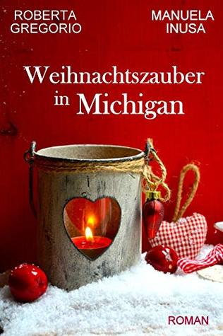 Weihnachtszauber in Michigan