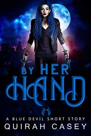 By Her Hand (The Blue Devil, #0.1)