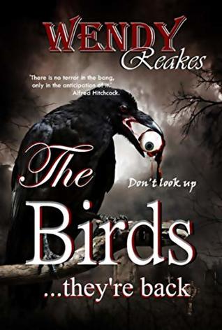 The Birds...they're back