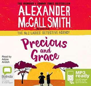 Precious and Grace: 17 (No. 1 Ladies' Detective Agency)