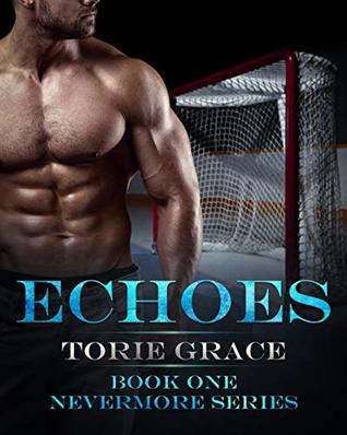 ECHOES (Nevermore Series Book 1)