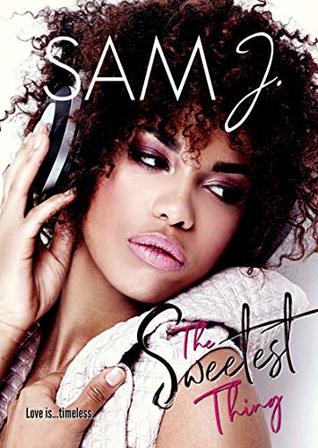 The Sweetest Thing (Requited Love Book 2)