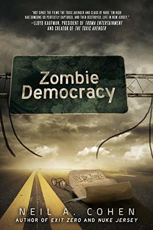 Zombie Democracy (Exit Zero Book 3)