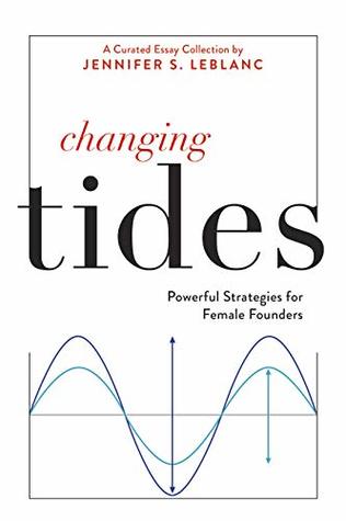 Changing Tides: Powerful Strategies for Female Founders