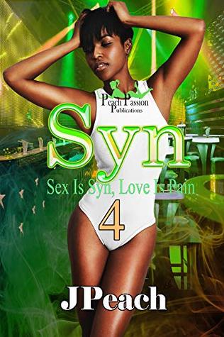 Syn 4 : Sex Is Syn, Love Is Pain