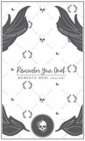 Remember Your Death Journal